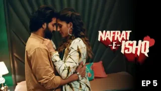 Nafrat-E-Ishq – S01E05 – 2024 – Hindi Hot Web Series – Hungama