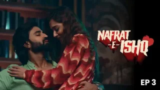 Nafrat-E-Ishq – S01E03 – 2024 – Hindi Hot Web Series – Hungama