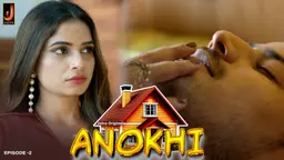Anokhi – S01E02 – 2024 – Hindi Hot Web Series – Jalva