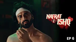 Nafrat-E-Ishq – S01E06 – 2024 – Hindi Hot Web Series – Hungama