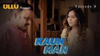 Kaun Man Part 2 – S01E02 – 2024 – Hindi Hot Web Series – Ullu